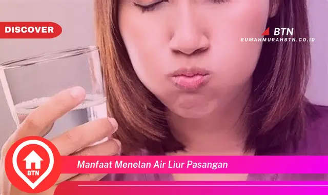 manfaat menelan air liur pasangan