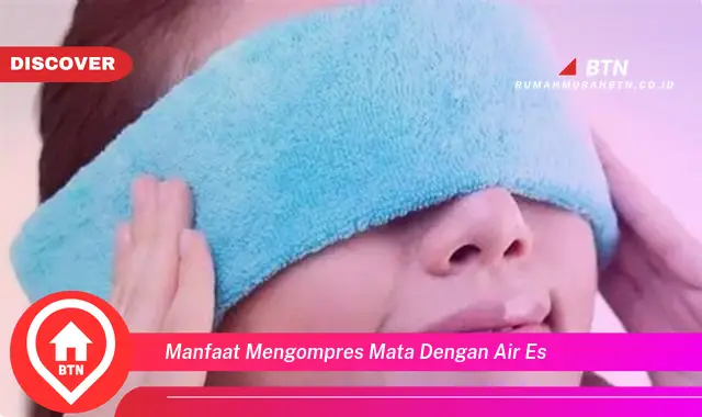 manfaat mengompres mata dengan air es