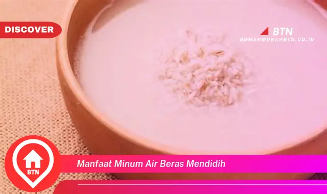 manfaat minum air beras mendidih