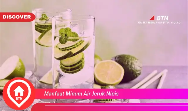 manfaat minum air jeruk nipis