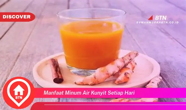 manfaat minum air kunyit setiap hari