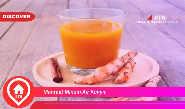 manfaat minum air kunyit