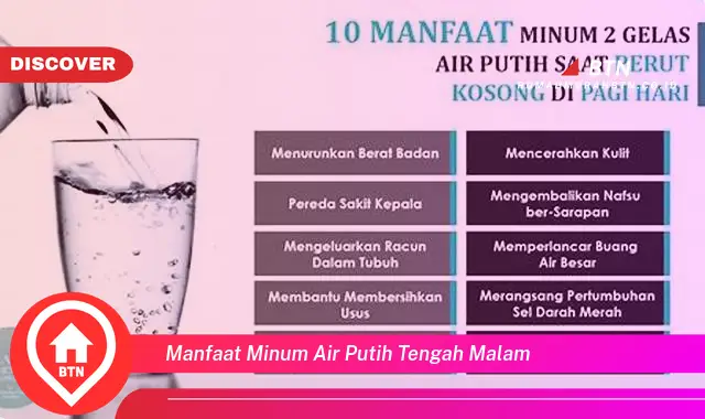 manfaat minum air putih tengah malam