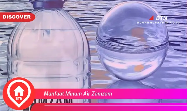 manfaat minum air zamzam