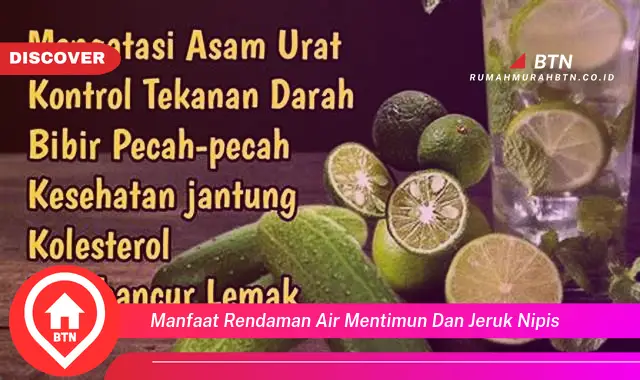 manfaat rendaman air mentimun dan jeruk nipis