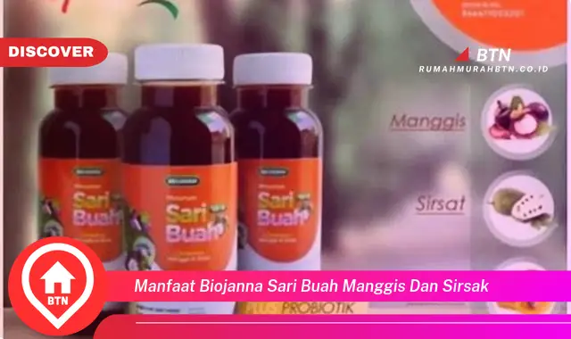 manfaat biojanna sari buah manggis dan sirsak