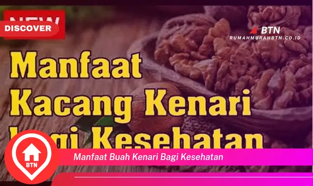 manfaat buah kenari bagi kesehatan