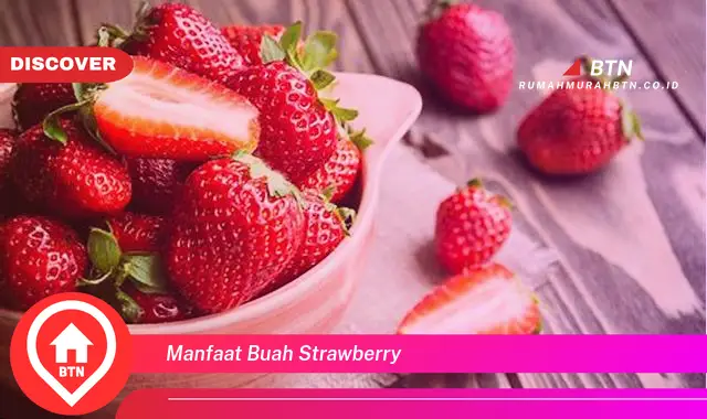 manfaat buah strawberry