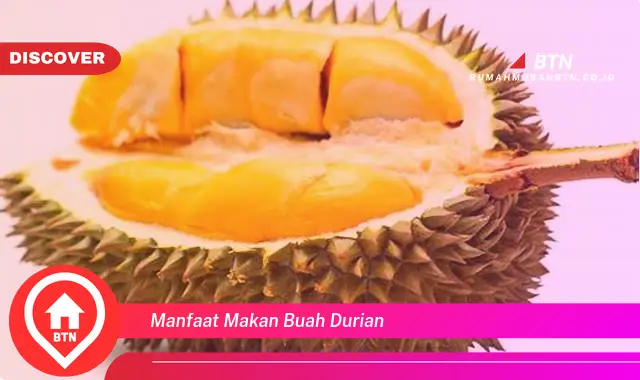 manfaat makan buah durian