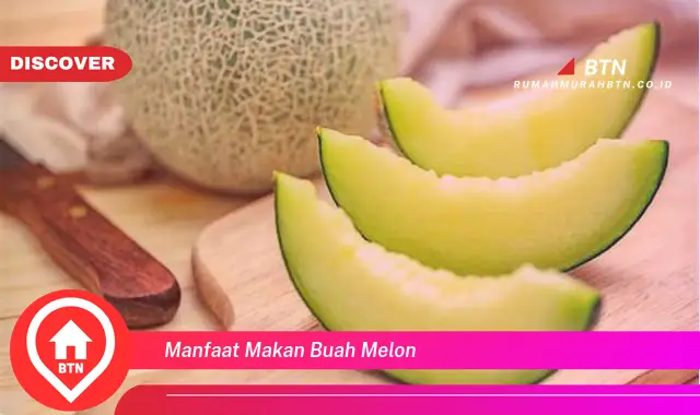 manfaat makan buah melon