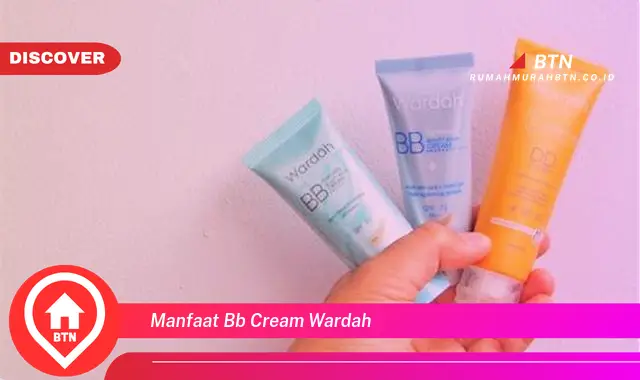 manfaat bb cream wardah