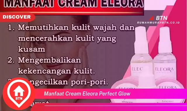 manfaat cream eleora perfect glow