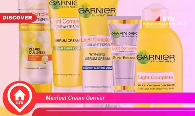 manfaat cream garnier