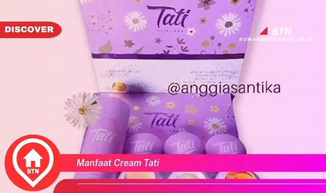 manfaat cream tati