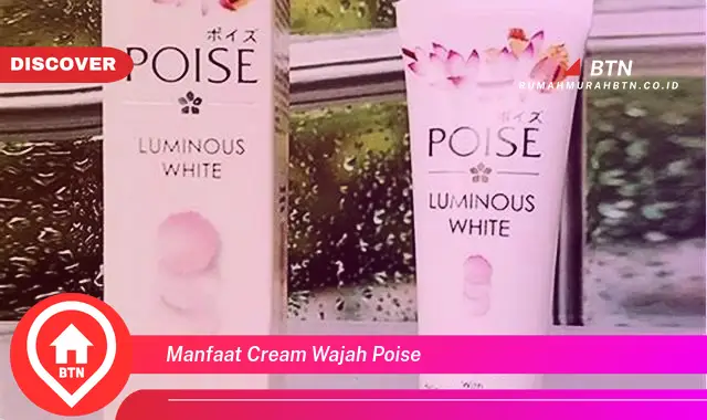 manfaat cream wajah poise