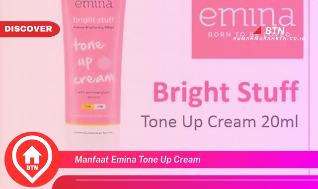 manfaat emina tone up cream