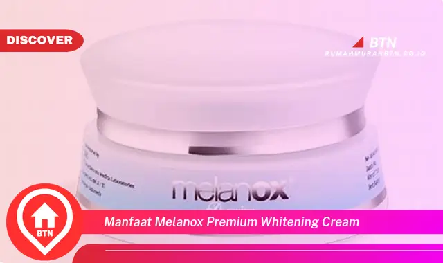 manfaat melanox premium whitening cream