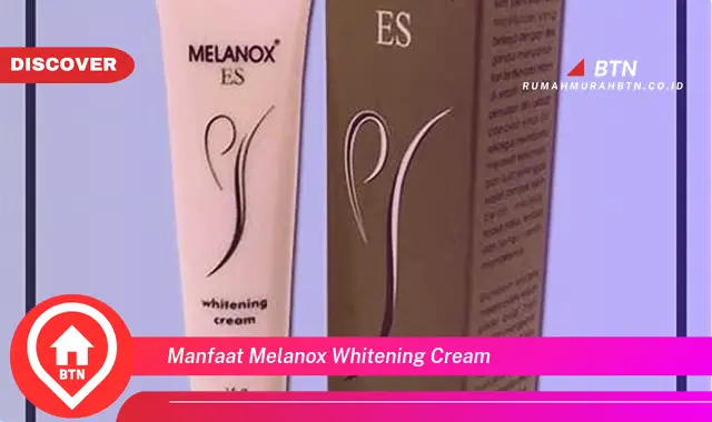 manfaat melanox whitening cream