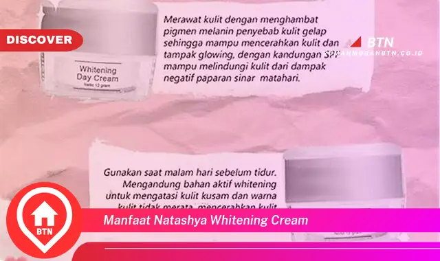 manfaat natashya whitening cream