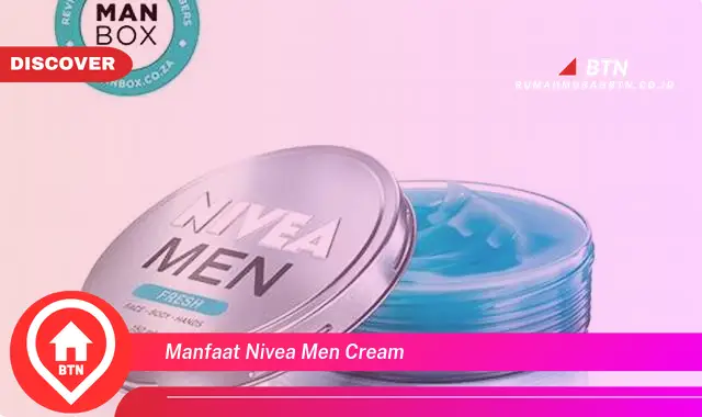 manfaat nivea men cream