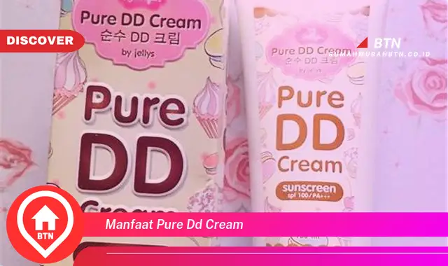 manfaat pure dd cream