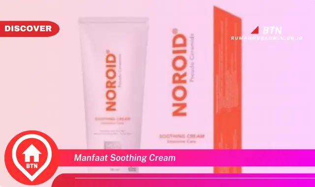 manfaat soothing cream