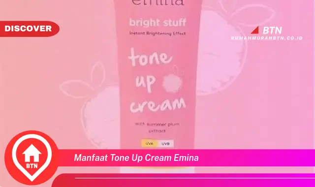 manfaat tone up cream emina