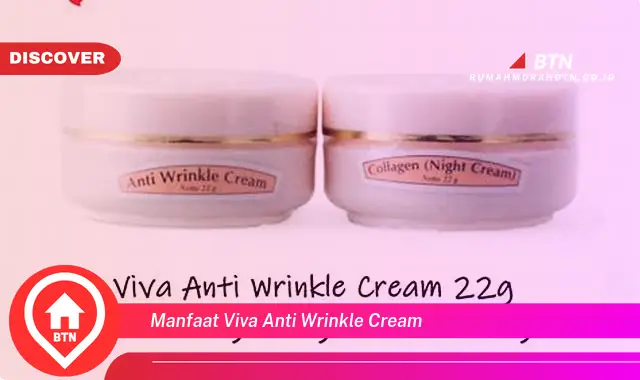 manfaat viva anti wrinkle cream