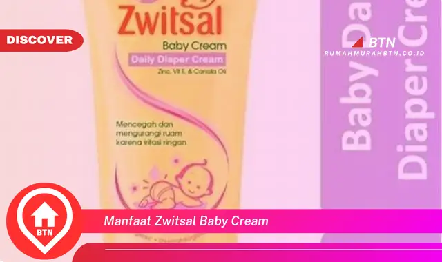 manfaat zwitsal baby cream