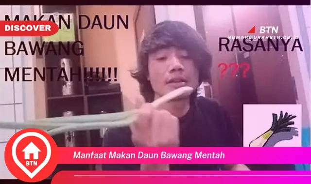 manfaat makan daun bawang mentah