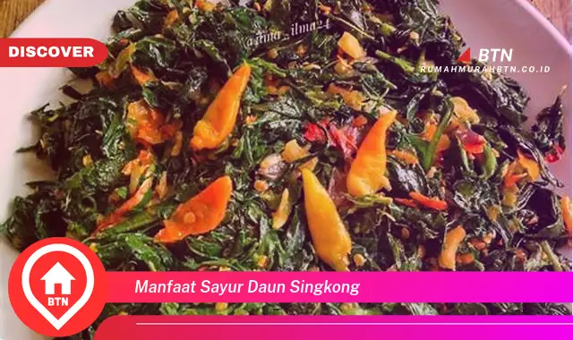 manfaat sayur daun singkong