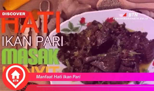 manfaat hati ikan pari