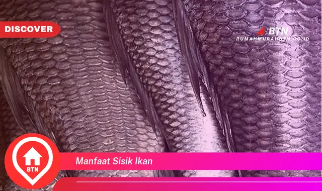 manfaat sisik ikan