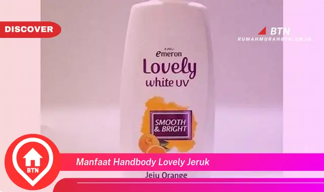 manfaat handbody lovely jeruk