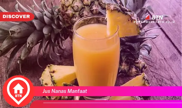 jus nanas manfaat