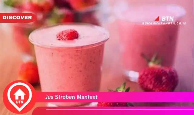 jus stroberi manfaat