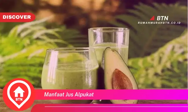 manfaat jus alpukat