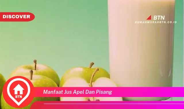 manfaat jus apel dan pisang