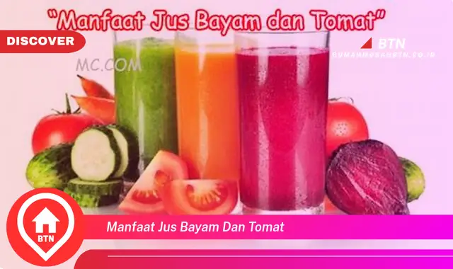 manfaat jus bayam dan tomat