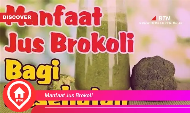 manfaat jus brokoli