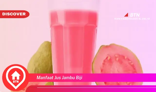 manfaat jus jambu biji