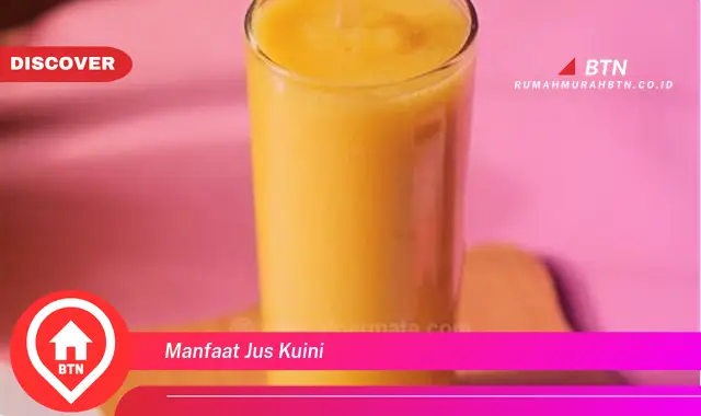 manfaat jus kuini