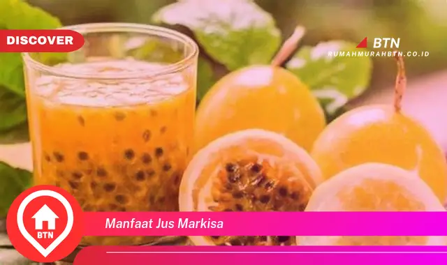 manfaat jus markisa