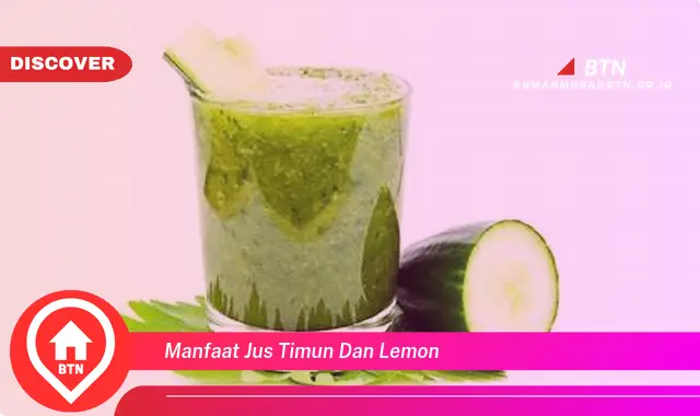 manfaat jus timun dan lemon