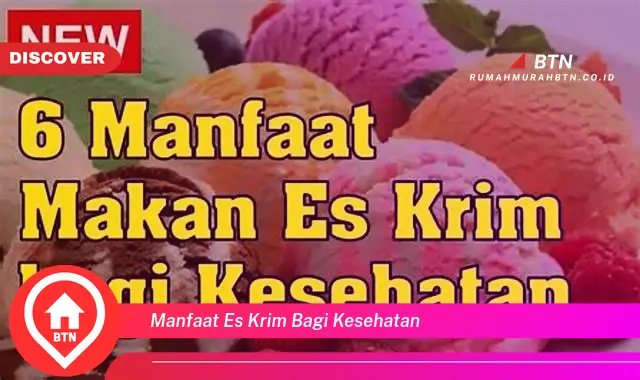 manfaat es krim bagi kesehatan