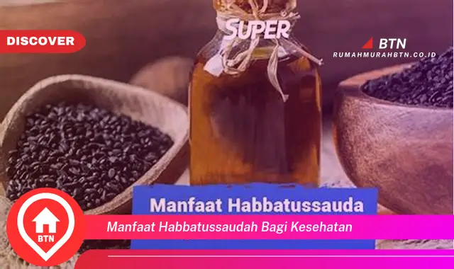 manfaat habbatussaudah bagi kesehatan