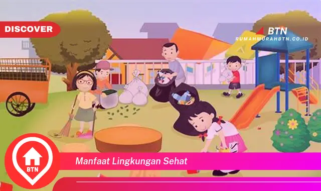 manfaat lingkungan sehat