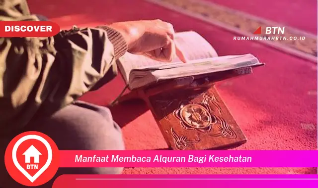 manfaat membaca alquran bagi kesehatan