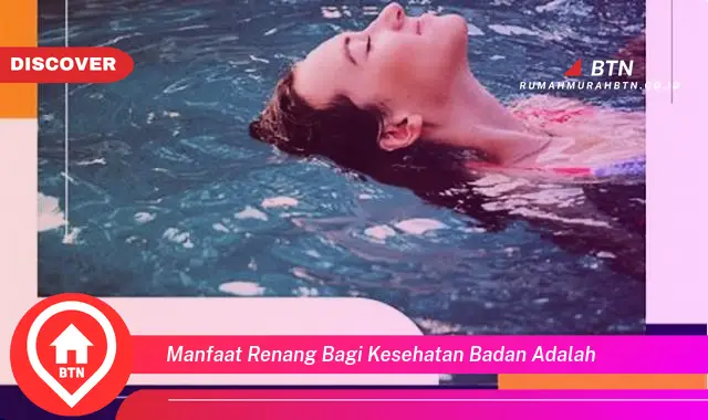 manfaat renang bagi kesehatan badan adalah