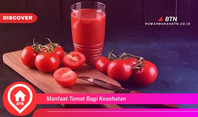 manfaat tomat bagi kesehatan